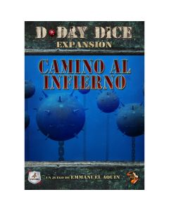 D-Day Dice: Camino al Infierno