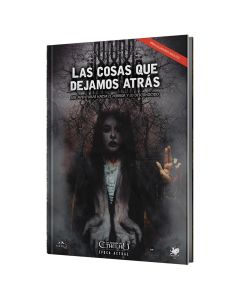 Las Cosas Que Dejamos Atrás