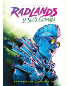 Radlands: La Secta Cromada