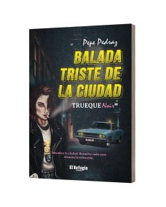 Balada Triste de la Ciudad