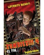 Zombies!!! 4: El Fin
