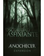 "La Oscuridad Asfixiante: Anochecer", expansión del juego básico