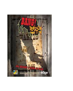 Bang! Dodge City es una expansión para el juego de mesa Bang!
