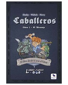 Libro Juego Caballeros 2 el libro donde tú eres el héroe