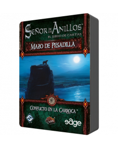 El Señor de los Anillos - Mazo de Pesadilla: Conflicto en la Carroca