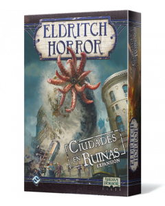 Eldritch Horror: Ciudades en ruinas