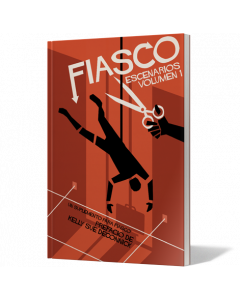 Fiasco: Escenarios vol. 1