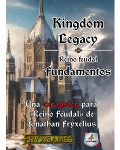"Kingdom Legacy: Fundamentos", expansión del juego básico