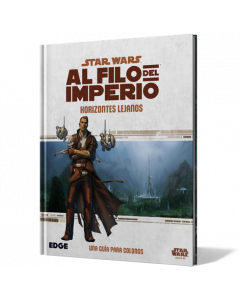 Horizontes lejanos - Star Wars: Al filo del imperio