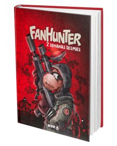 Fanhunter: 2 Semanas Después