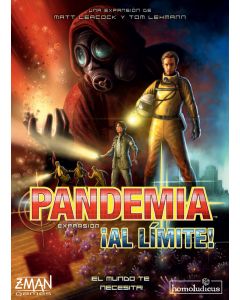 Pandemia ¡Al límite!