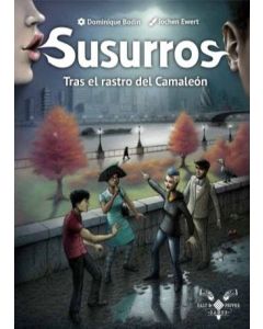 Susurros: Tras el Rastro del Camaleón